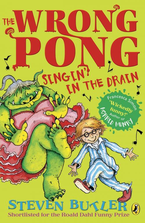 Cover of the book The Wrong Pong: Singin' in the Drain by Steven Butler, Penguin Books Ltd
