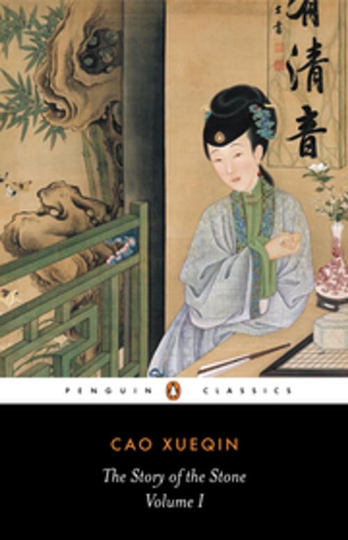 Cover of the book The Story of the Stone: The Golden Days (Volume I) by Cao Xueqin, Penguin Books Ltd