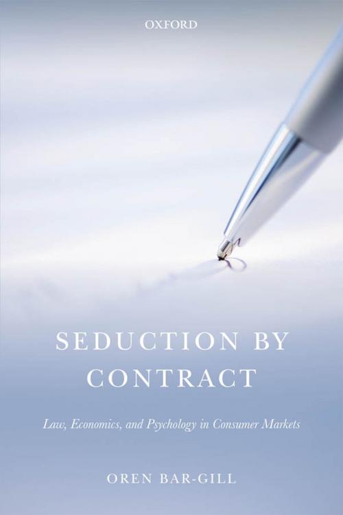 Cover of the book Seduction by Contract by Oren Bar-Gill, OUP Oxford