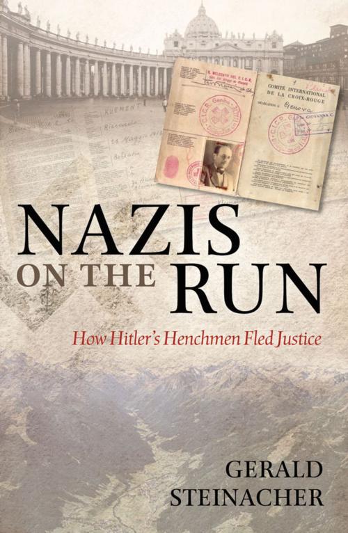 Cover of the book Nazis on the Run by Gerald Steinacher, OUP Oxford