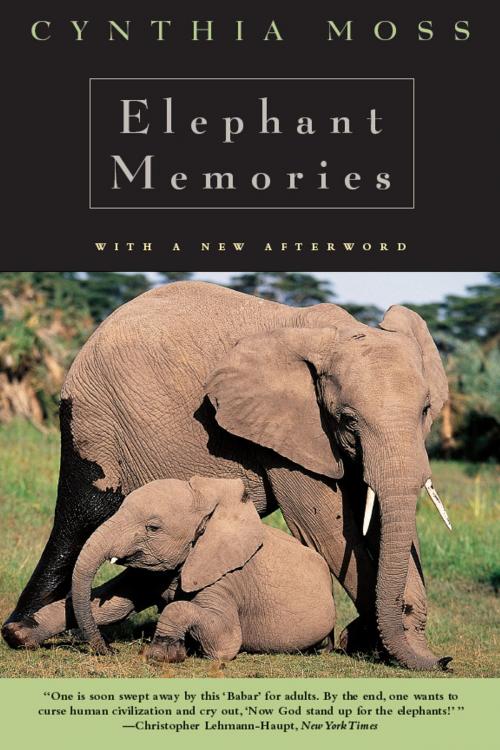 Cover of the book Elephant Memories by Cynthia J. Moss, University of Chicago Press