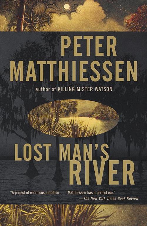 Cover of the book Lost Man's River by Peter Matthiessen, Knopf Doubleday Publishing Group