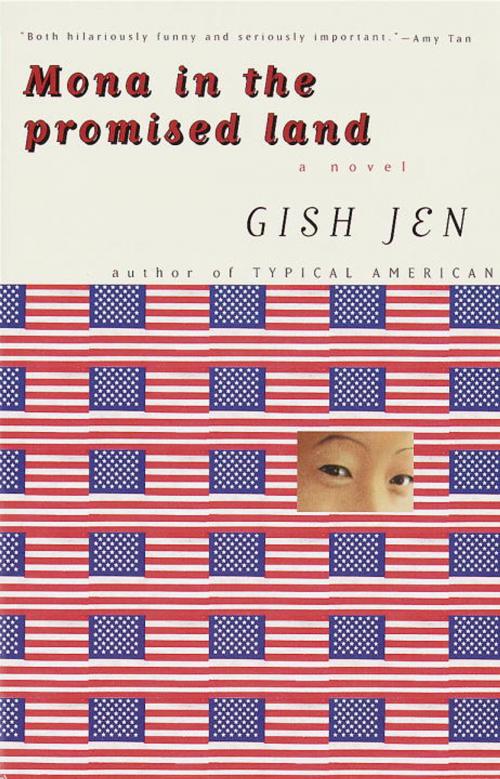 Cover of the book Mona in the Promised Land by Gish Jen, Knopf Doubleday Publishing Group