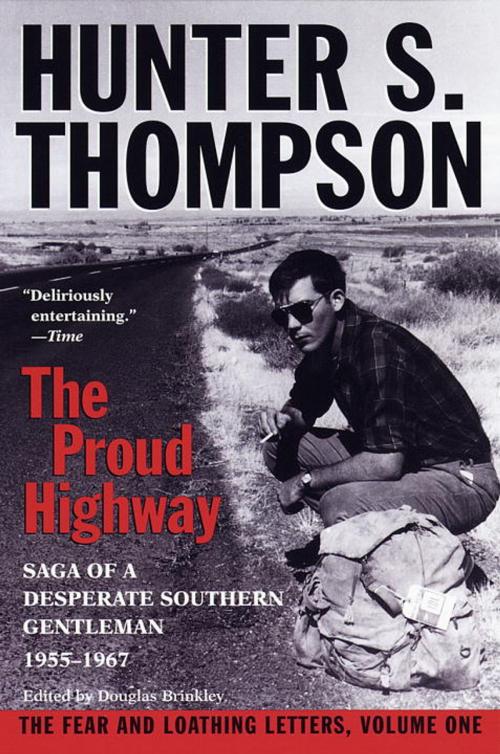 Cover of the book Proud Highway by Hunter S. Thompson, Random House Publishing Group