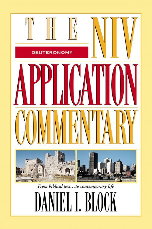 Cover of the book Deuteronomy by Daniel I. Block, Zondervan Academic