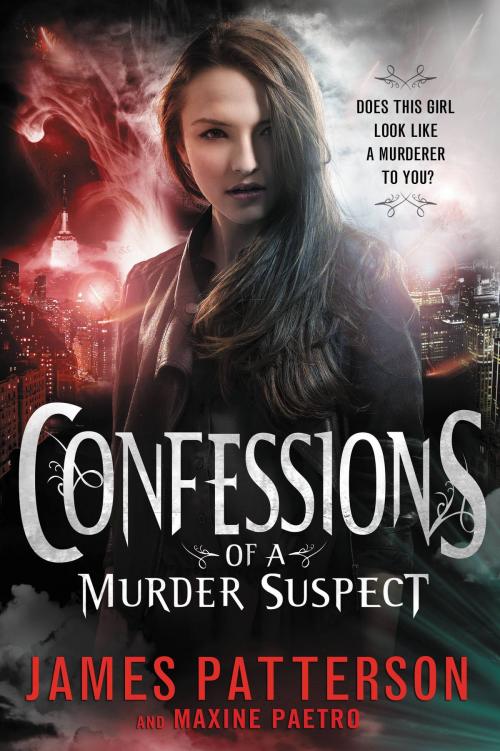 Cover of the book Confessions of a Murder Suspect - FREE PREVIEW EDITION (The First 25 Chapters) by James Patterson, Maxine Paetro, Little, Brown Books for Young Readers