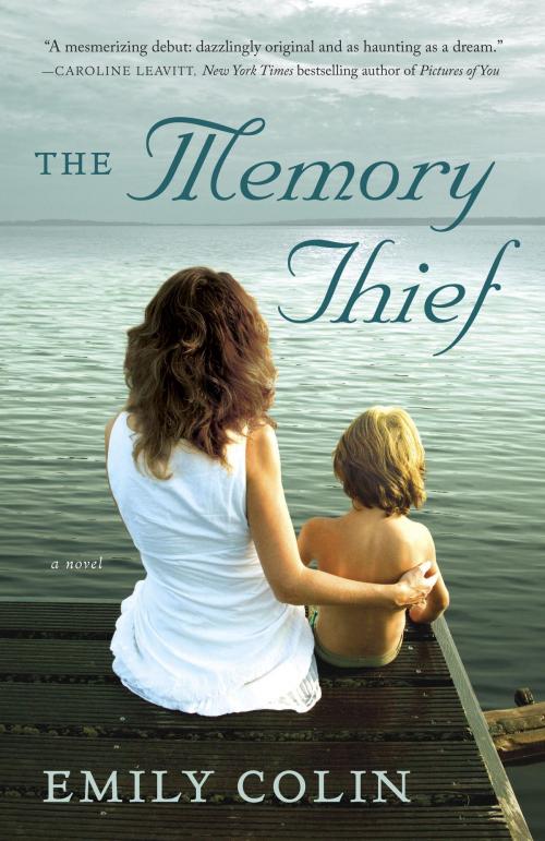 Cover of the book The Memory Thief by Emily Colin, Random House Publishing Group