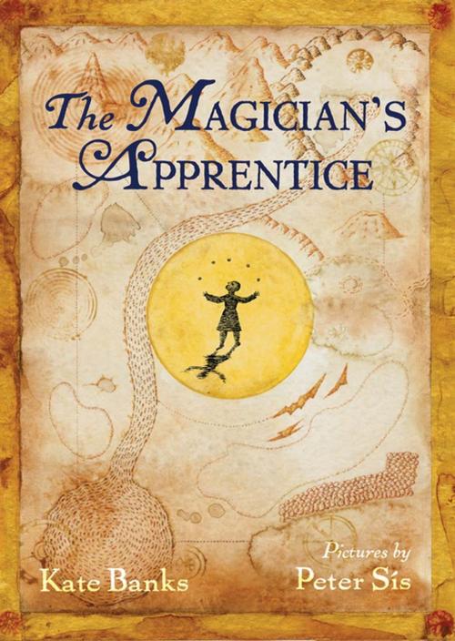 Cover of the book The Magician's Apprentice by Kate Banks, Farrar, Straus and Giroux (BYR)