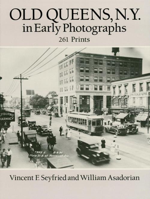 Cover of the book Old Queens, N.Y., in Early Photographs by Vincent F. Seyfried, William Asadorian, Dover Publications