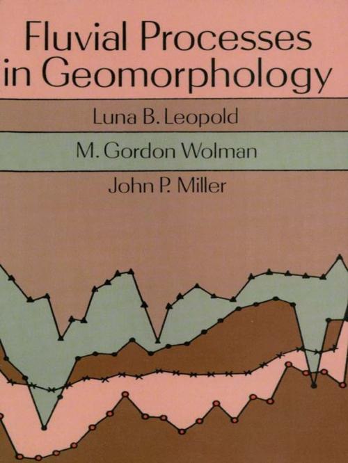 Cover of the book Fluvial Processes in Geomorphology by Luna B. Leopold, Robert C. Stroh, Dover Publications