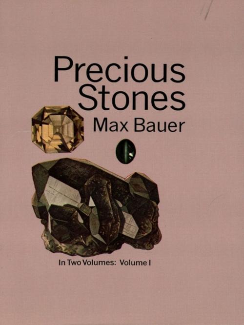 Cover of the book Precious Stones, Vol. 1 by Max Bauer, Dover Publications