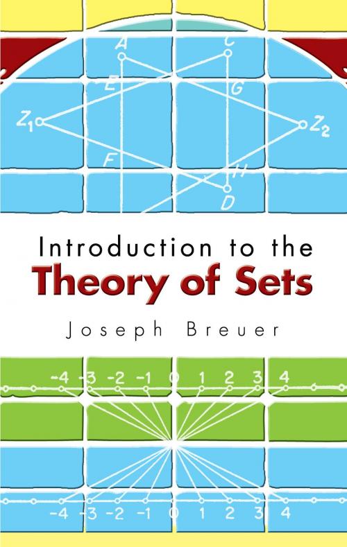 Cover of the book Introduction to the Theory of Sets by Joseph Breuer, Dover Publications