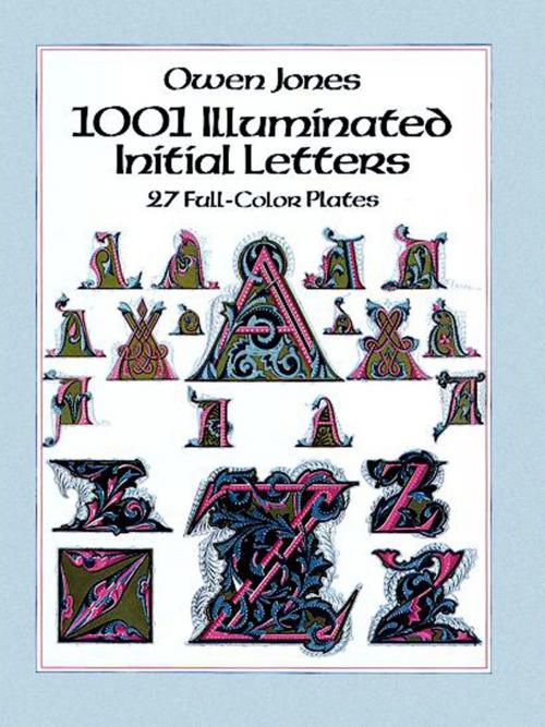 Cover of the book 1001 Illuminated Initial Letters by Owen Jones, Dover Publications