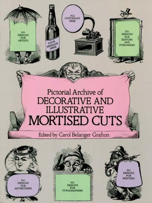 Cover of the book Pictorial Archive of Decorative and Illustrative Mortised Cuts by , Dover Publications