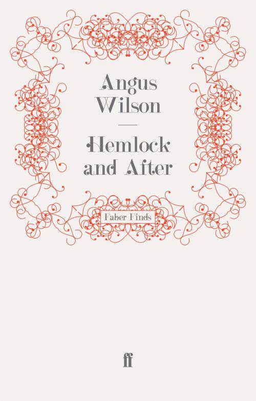 Cover of the book Hemlock and After by Angus Wilson, Faber & Faber