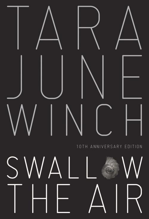 Cover of the book Swallow the Air by Tara June Winch, University of Queensland Press