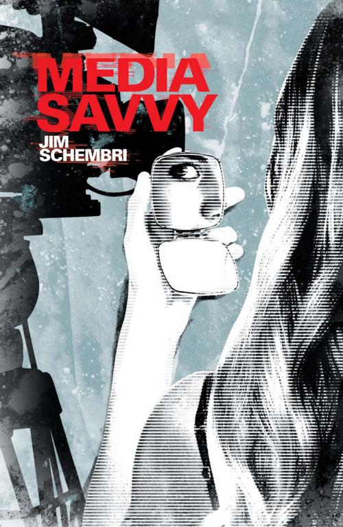 Cover of the book Media Savvy by Jim Schembri, Hachette Australia