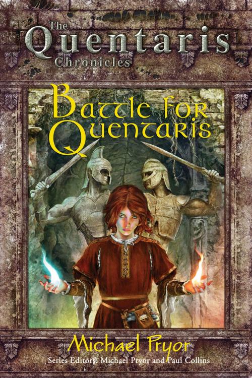 Cover of the book Battle for Quentaris by Michael Pryor, Hachette Australia