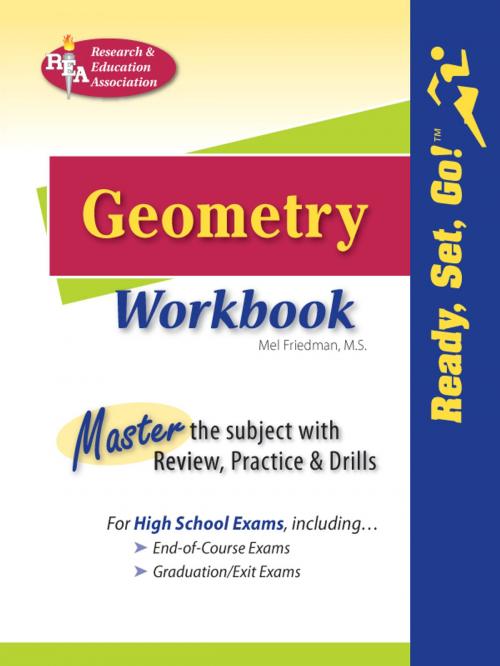 Cover of the book Geometry Workbook by Mel Friedman, Research & Education Association