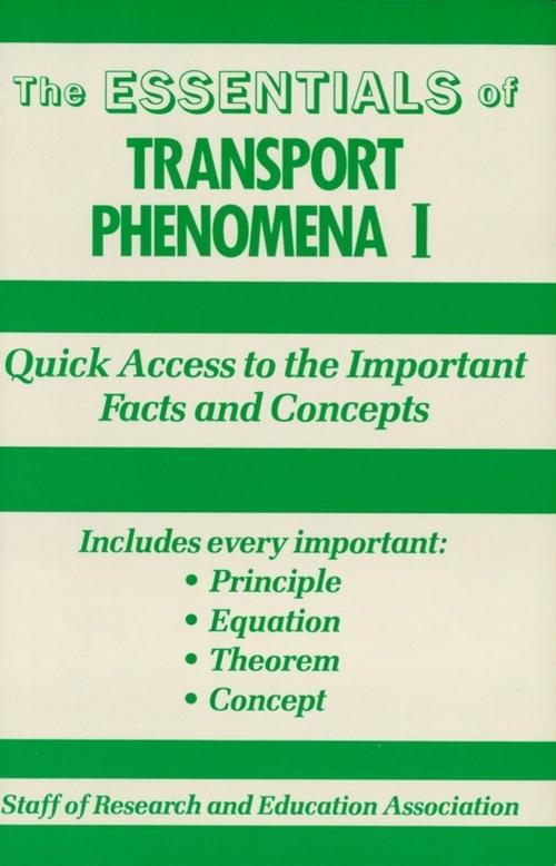 Cover of the book Transport Phenomena I Essentials by The Editors of REA, Research & Education Association