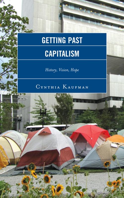 Cover of the book Getting Past Capitalism by Cynthia Kaufman, Lexington Books