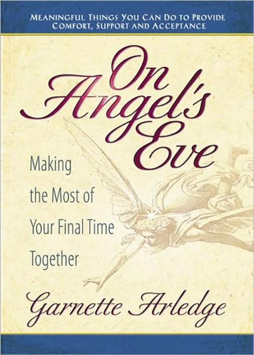 Cover of the book On Angel's Eve by Garnette Arledge, Square One Publishers