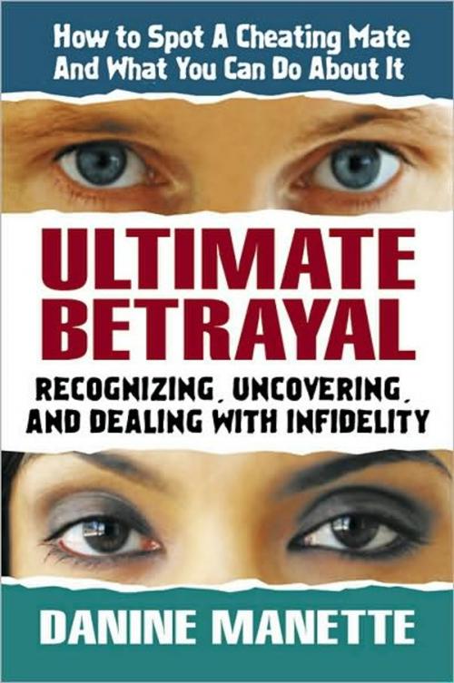 Cover of the book Ultimate Betrayal by Danine Manette, Square One Publishers
