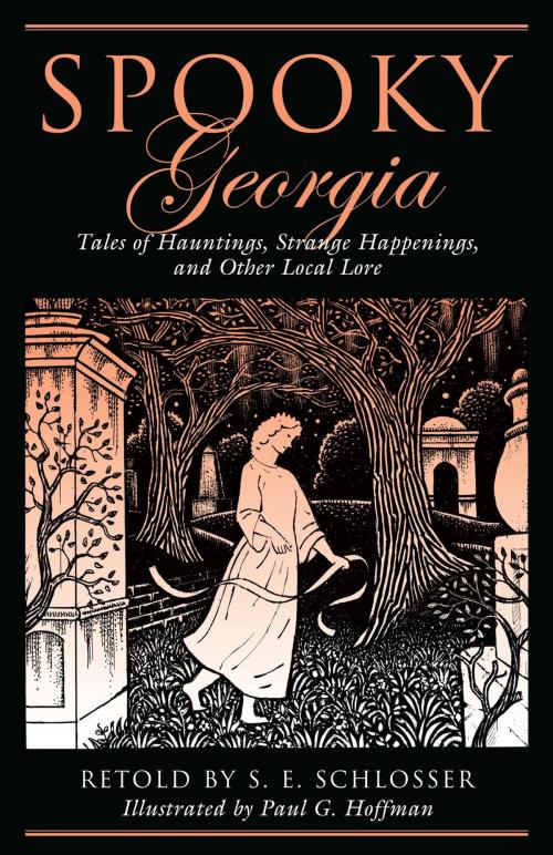 Cover of the book Spooky Georgia by S. E. Schlosser, Paul Hoffman, Globe Pequot Press