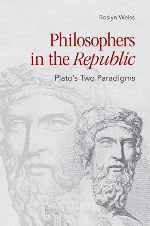 Cover of the book Philosophers in the "Republic" by Roslyn Weiss, Cornell University Press