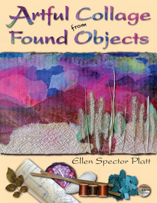 Cover of the book Artful Collage from Found Objects by Ellen Spector Platt, Stackpole Books