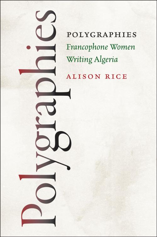 Cover of the book Polygraphies by Alison Rice, University of Virginia Press