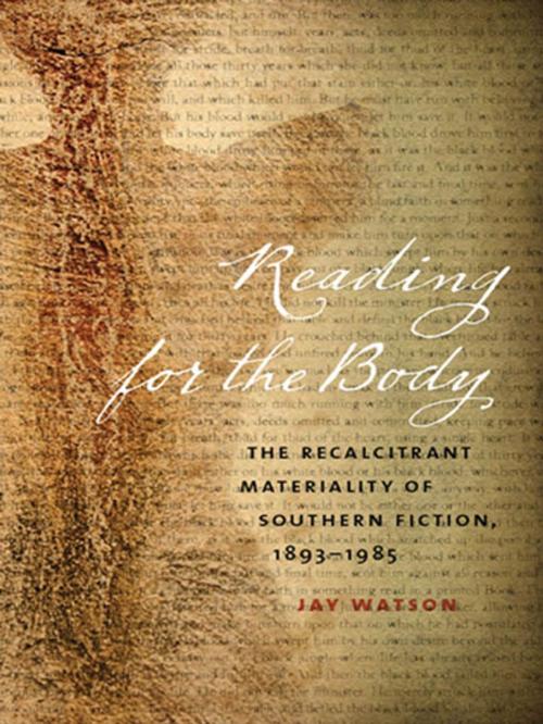 Cover of the book Reading for the Body by Jay Watson, University of Georgia Press