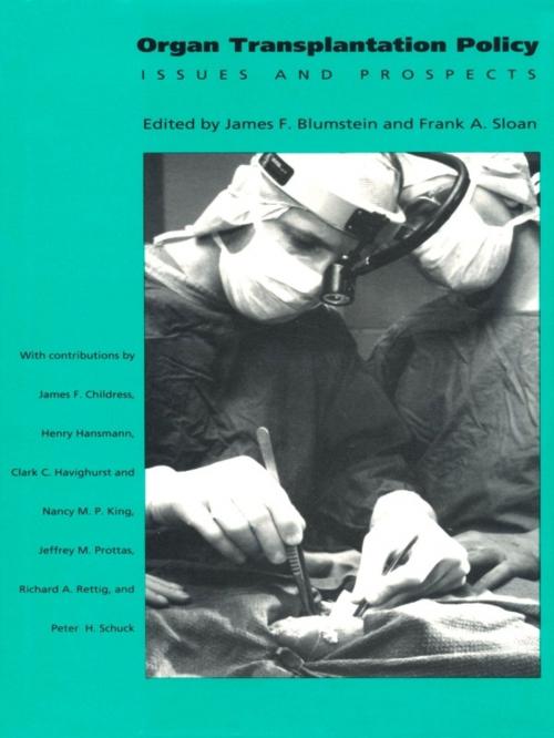 Cover of the book Organ Transplantation Policy by , Duke University Press