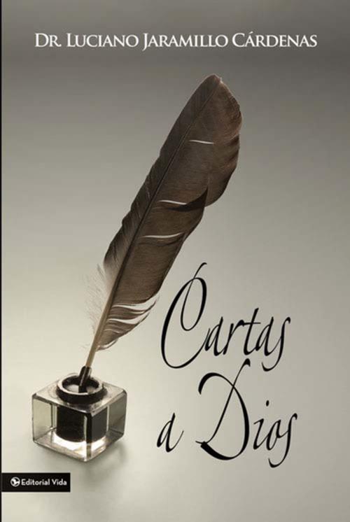 Cover of the book Cartas a Dios by Luciano Jaramillo Cárdenas, Vida