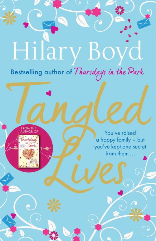 Cover of the book Tangled Lives by Hilary Boyd, Quercus Publishing