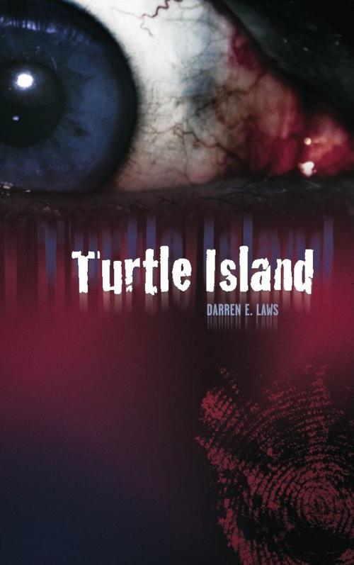 Cover of the book Turtle Island by Darren E Laws, Caffeine Nights Publishing