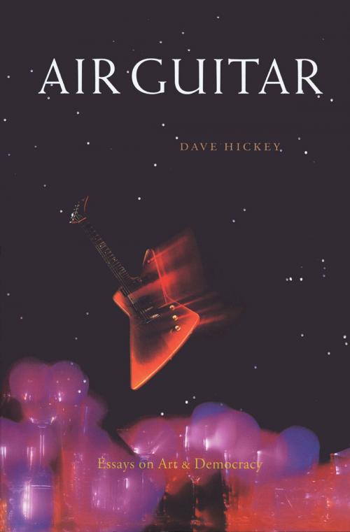 Cover of the book Air Guitar by Dave Hickey, Art Issues Press