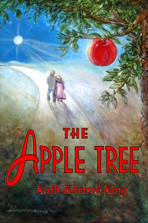 Cover of the book The Apple Tree by Kaih Khristé King, The King's Bridge