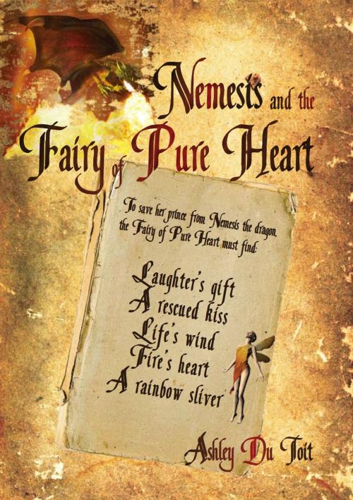 Cover of the book Nemesis and the Fairy of Pure Heart by Ashley Du Toit, Ashley Du Toit