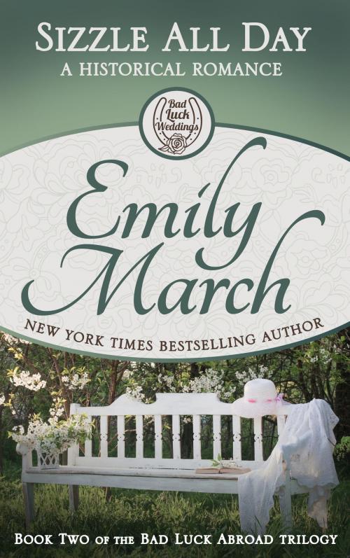 Cover of the book Sizzle All Day by Emily March, Emily March Books