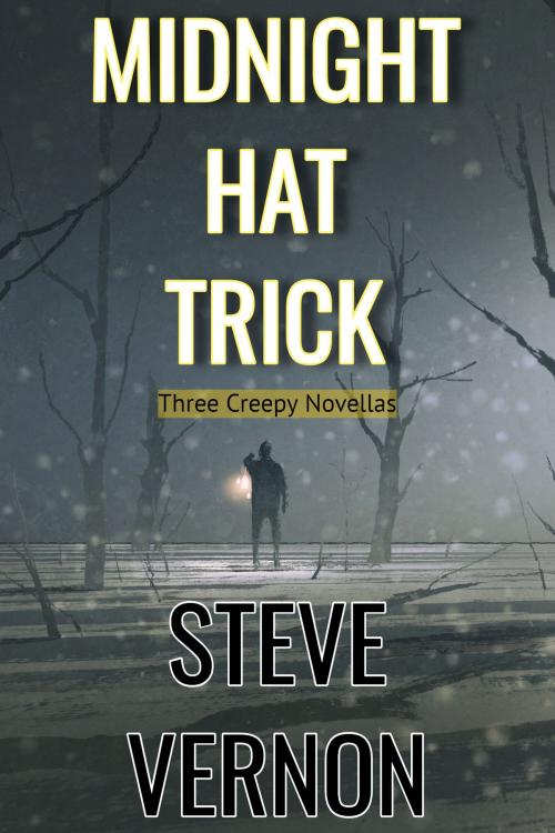 Cover of the book MIDNIGHT HAT TRICK by Steve Vernon, Stark Raven Press