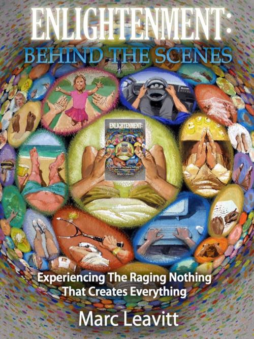 Cover of the book Enlightenment: Behind The Scenes by Marc Leavitt, Reality Publishers
