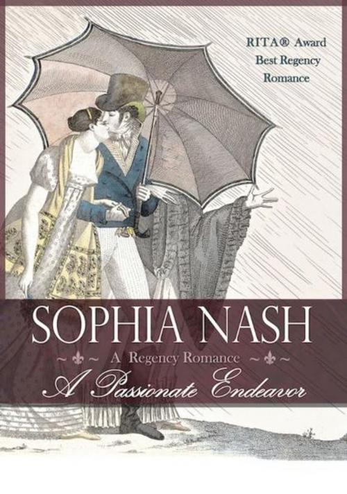 Cover of the book A Passionate Endeavor by Sophia Nash, Sophia Nash