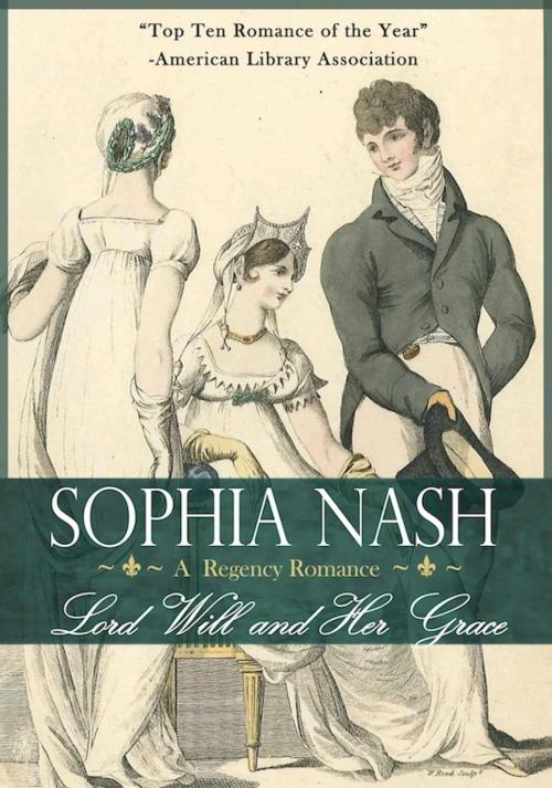 Cover of the book Lord Will & Her Grace by Sophia Nash, Sophia Nash