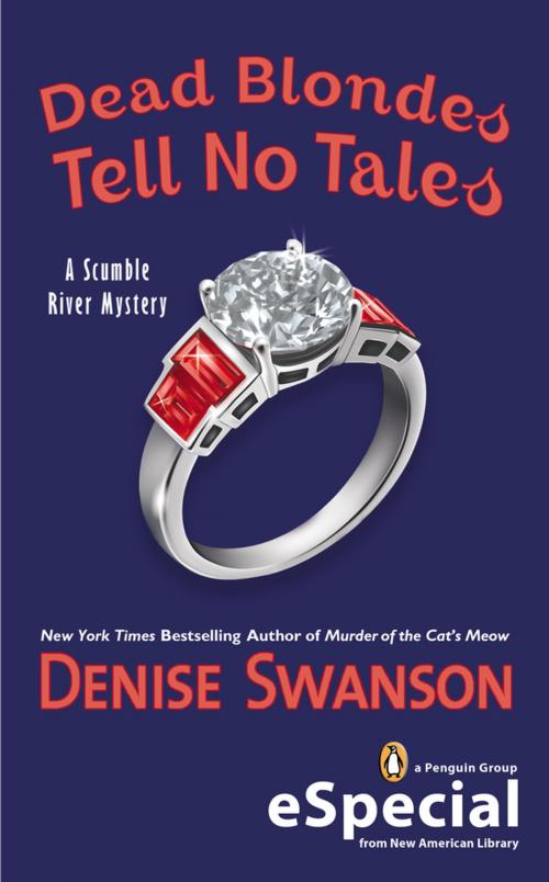 Cover of the book Dead Blondes Tell No Tales by Denise Swanson, Penguin Publishing Group
