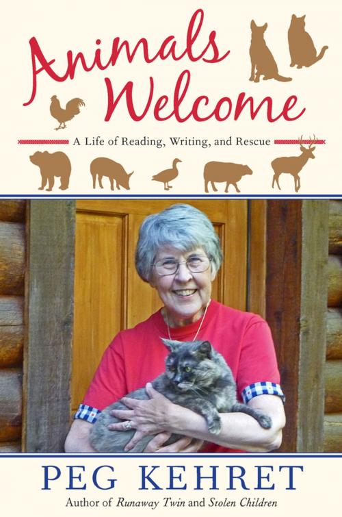 Cover of the book Animals Welcome by Peg Kehret, Penguin Young Readers Group