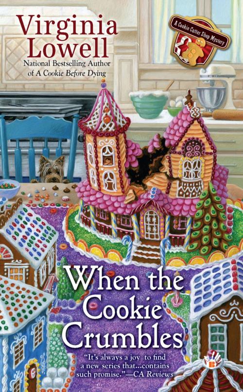 Cover of the book When the Cookie Crumbles by Virginia Lowell, Penguin Publishing Group