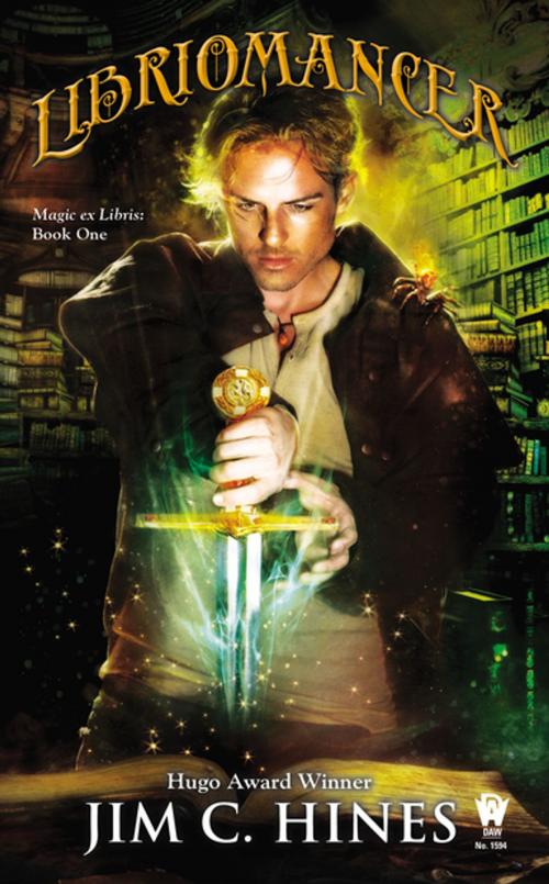 Cover of the book Libriomancer by Jim C. Hines, DAW