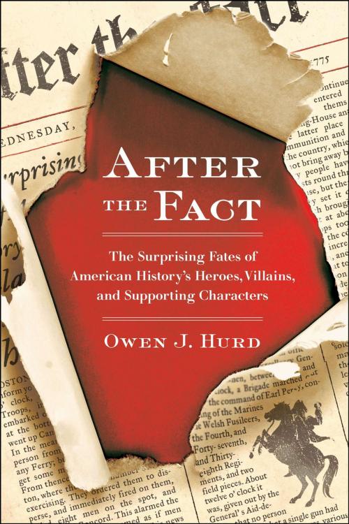 Cover of the book After the Fact by Owen J. Hurd, Penguin Publishing Group