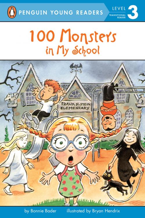 Cover of the book 100 Monsters in My School by Bonnie Bader, Penguin Young Readers Group
